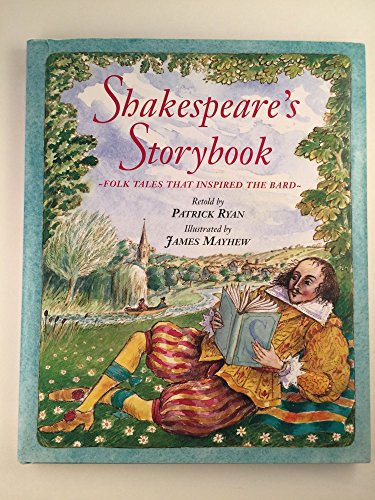 Shakespeare's Storybook: Folk Tales That Inspired the Bard