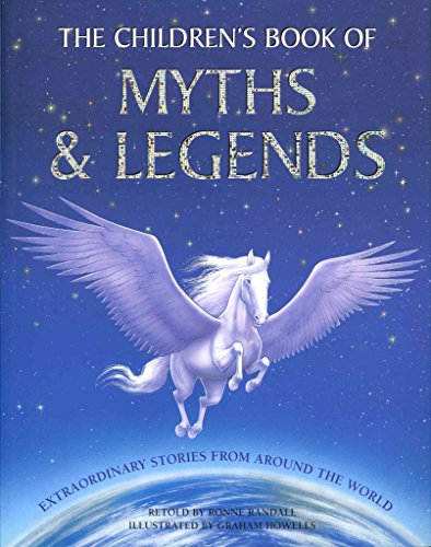 The Children's Book of Myths & Legends