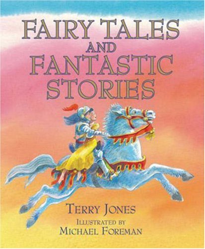 Fairy Tales and Fantastic Stories