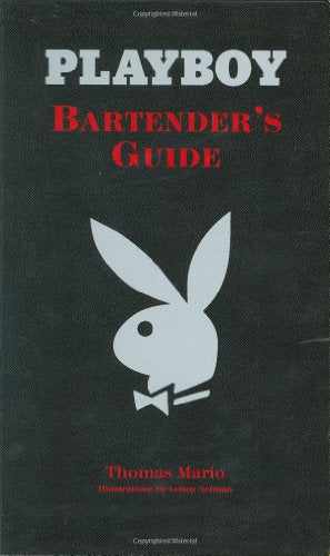 Playboy : Bartender's Guide