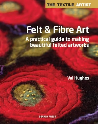 Felt and Fibre Art (Textile Artist)