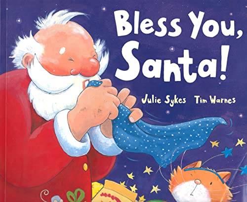 Bless You, Santa!