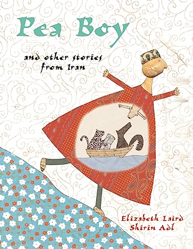Pea Boy: and other stories from Iran