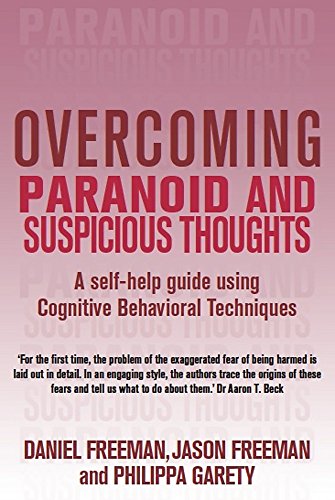 Overcoming Paranoid and Suspicious Thoughts