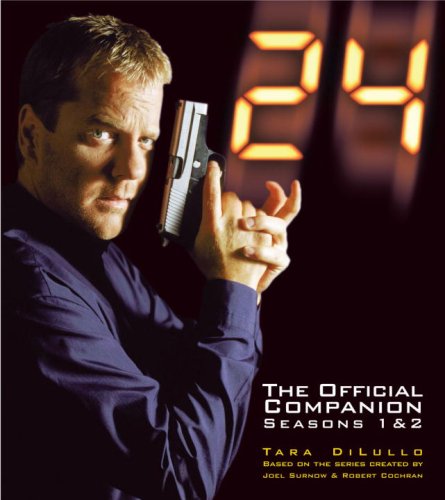 24: The Official Companion: Seasons 1 & 2