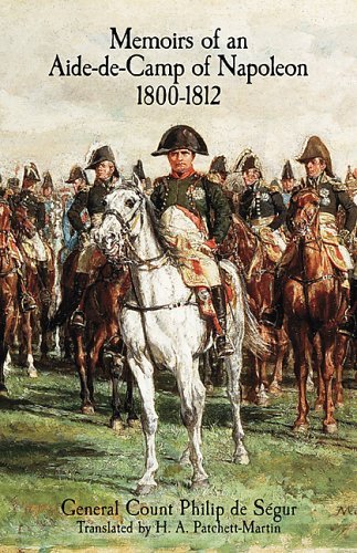 Memoirs of an Aide-de-Camp of Napoleon 1800-1812