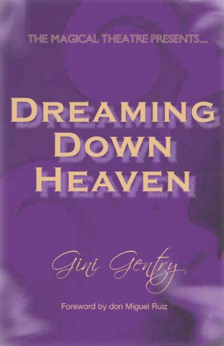 Dreaming Down Heaven