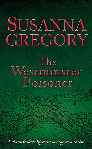 The Westminster Poisoner (Exploits of Thomas Chaloner)
