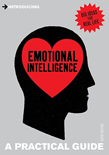 Introducing Emotional Intelligence: A Practical Guide (Practical Guide Series)