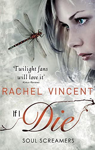 If I Die (Soul Screamers) (MIRA Ink)