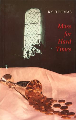 Mass for Hard Times