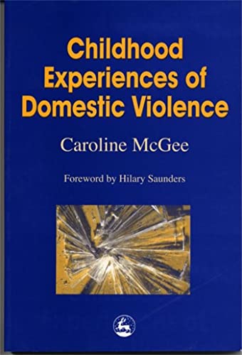 Childhood Experiences of Domestic Violence: The Herd, Primal Horde, Crowds and Masses