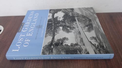 Lost Gardens of England: From the Archives of Country Life