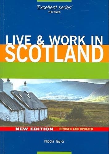 Live & Work In Scotland
