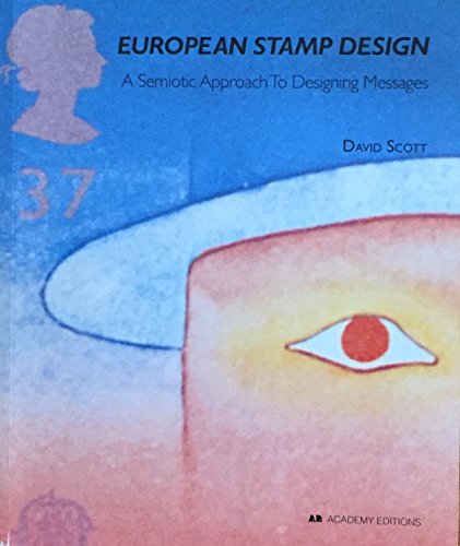 European Stamp Design: A Semiotic Approach to Designing Messages