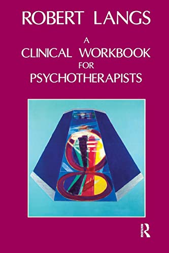 A Clinical Workbook for Psychotherapists