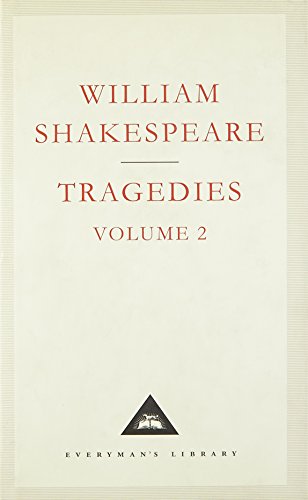 Tragedies Volume 2 (Everyman's Library Classics)