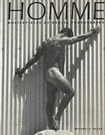 Homme Masterpieces of Erotic Photography