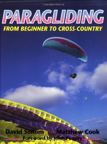 Paragliding: From Beginner to Cross-Country