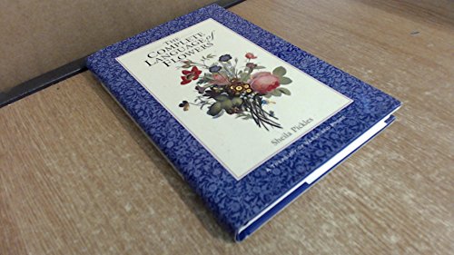 The Complete Language of Flowers: A Treasury of Verse and Prose