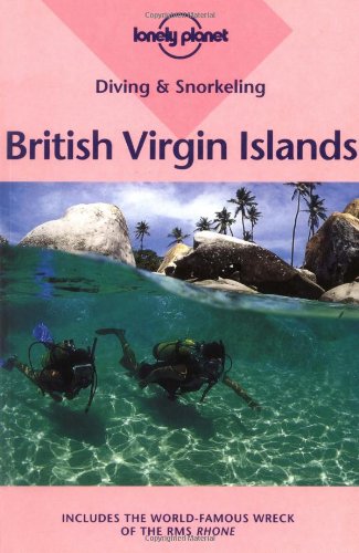 Lonely Planet Diving & Snorkeling British Virgin Islands