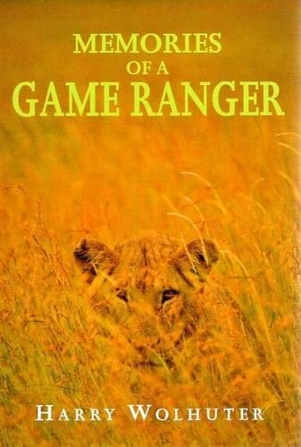 Memories of a Game Ranger