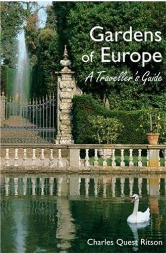 Gardens of Europe: A Traveller's Guide