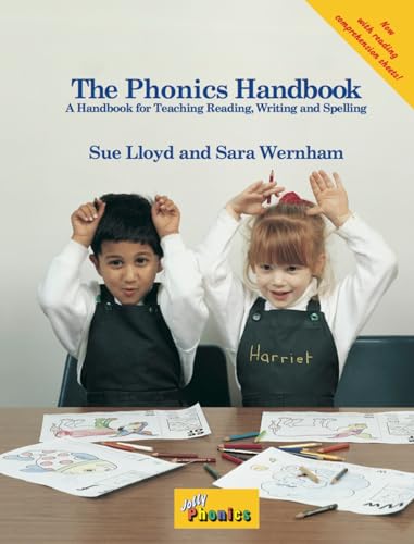The Phonics Handbook: A Handbook for Teaching Reading Writing and Spelling