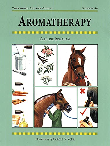 Aromatherapy (Threshold Picture Guides)