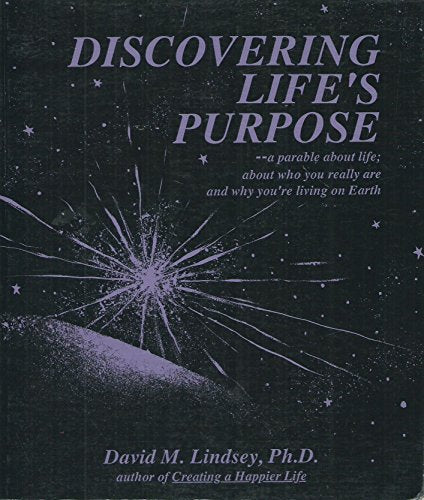 Discovering life's purpose