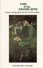 Loss of the Ground-Note: Women Writing About the Loss of Their Mothers