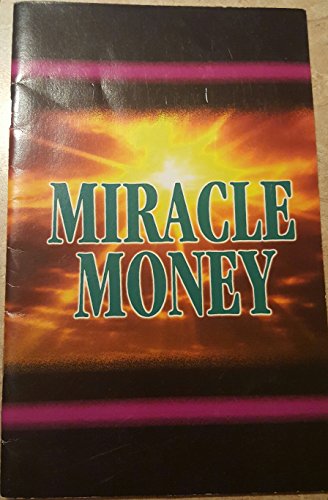 Miracle money