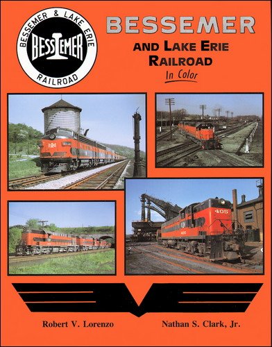 Bessemer and Lake Erie Railroad in Color