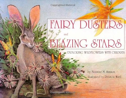 Fairy Dusters and Blazing Stars: Exploring Wildflowers with Children