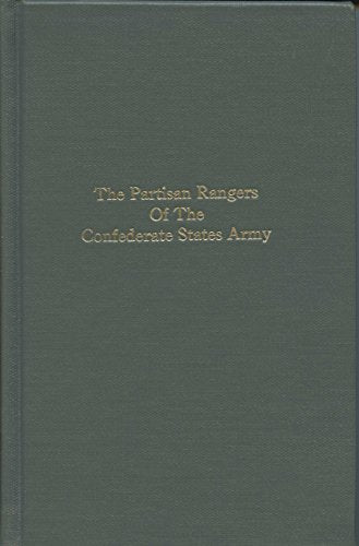 The Partisan Rangers of the Confederate States Army