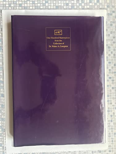 One Hundred Masterpieces from the Collection of Dr. Walter A. Compton: Japanese Swords, Sword Fittings & Other Accoutrements