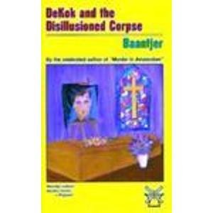 Dekok and the Disillusioned Corpse