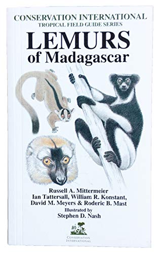 Lemurs of Madagascar (Tropical Field Guide Series)