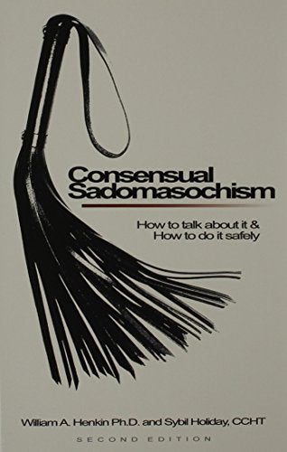 CONSENSUAL SADOMASOCHISM