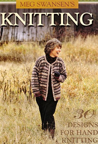 Meg Swansen's Knitting