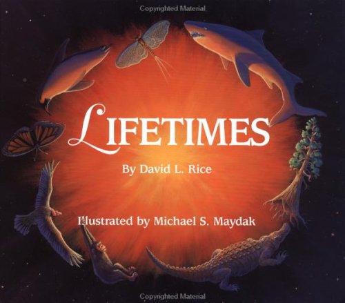 Lifetimes (Sharing Nature With Children Book)