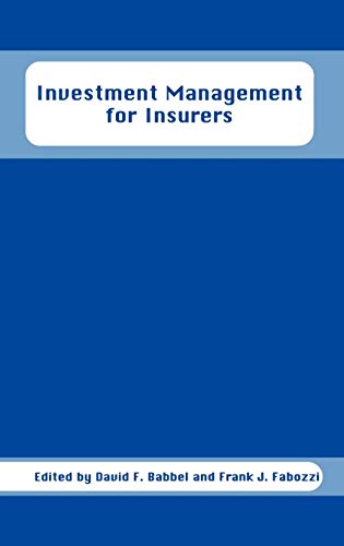 Investment Management for Insurers (Frank J. Fabozzi Series)