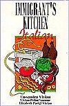 Immigrant's Kitchen: Italian