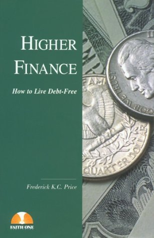 Higher Finance: How to Live Debt Free