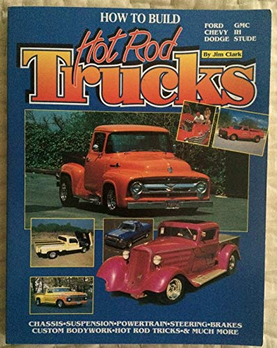 How to Build Hot Rod Trucks