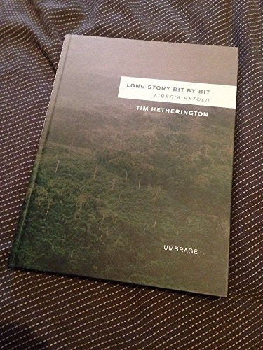 Long Story Bit by Bit: Liberia Retold