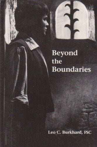 Beyond the Boundaries: A Story of John Baptist de La Salle, Patron of All Teachers