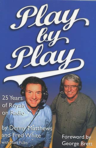 Play by Play: 25 Years of Royals on Radio