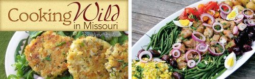 Cooking Wild in Missouri