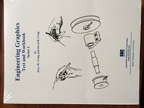 Engineering Graphics Text and Workbook (Series 2)